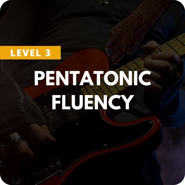 PENTATONIC FLUENCY PENTATONIC FLUENCY