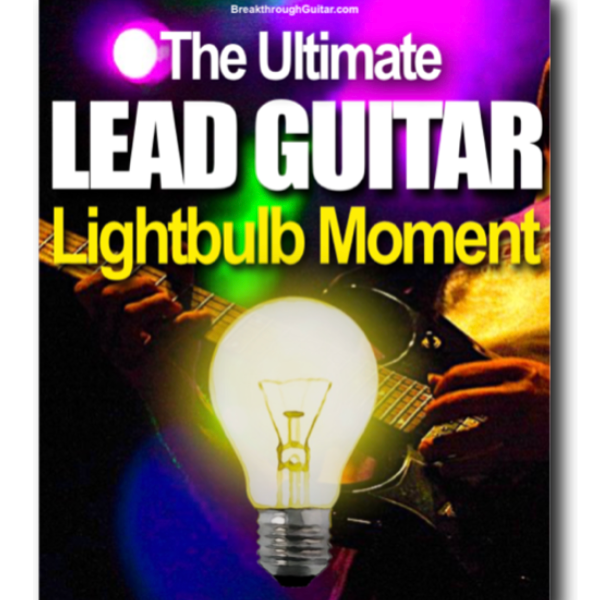 LEAD GUITAR LIGHTBULB MOMENT