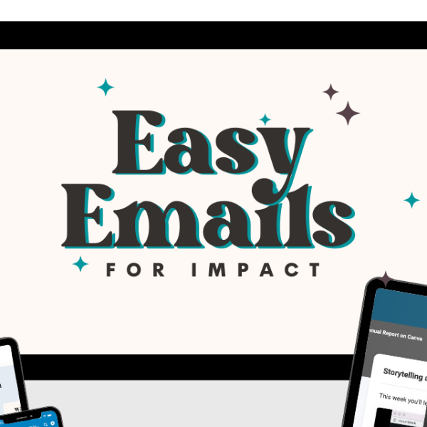Easy Emails For Impact