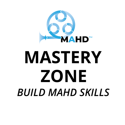 MAHD Mastery Zone