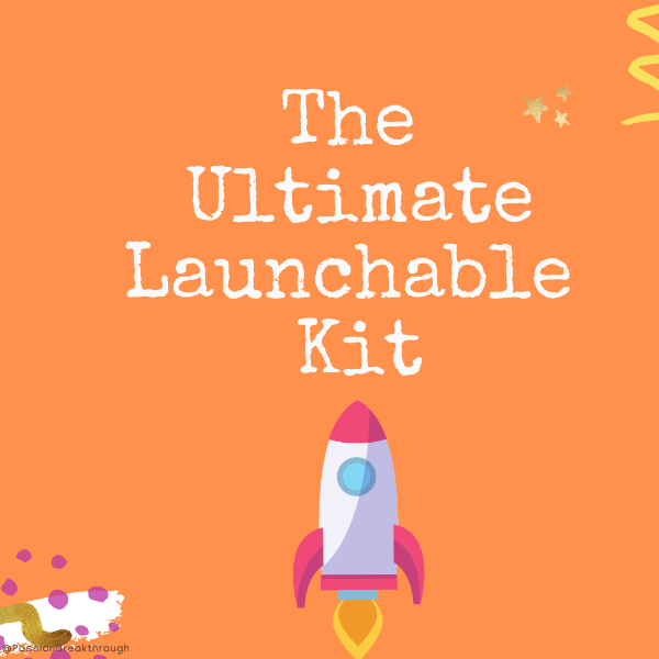 The Ultimate Launchable Kit