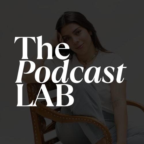 The Podcast Lab
